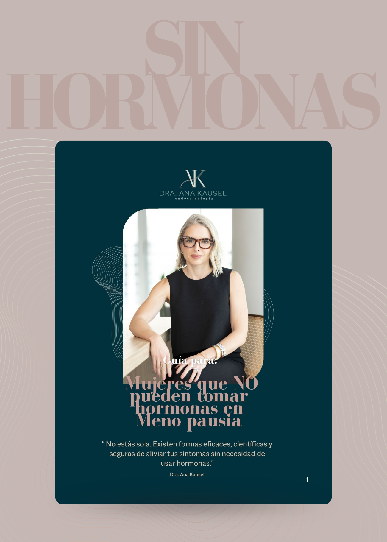 Guía para Mujeres que NO pueden tomar Hormonas